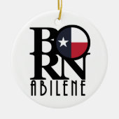 BORN Abilene Texas Keramisch Ornament (Voorkant)