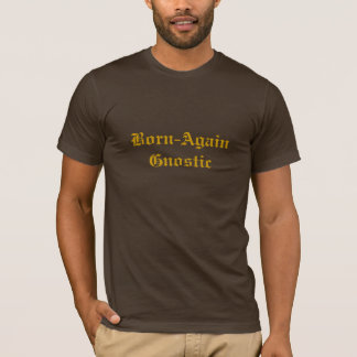 Born-Aler Gnostic T-shirt