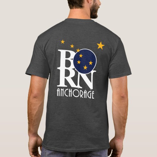 BORN Anchorage Alaska T-shirt (Achterkant)