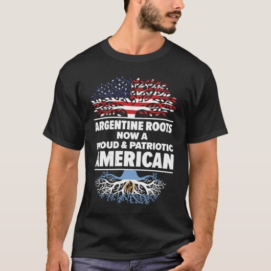 Born Argentine Argentina American USA Citizenship T-shirt (Voorkant)
