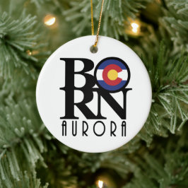 BORN Aurora Colorado Keramisch Ornament