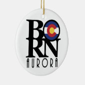 BORN Aurora Colorado Keramisch Ornament (Rechts)