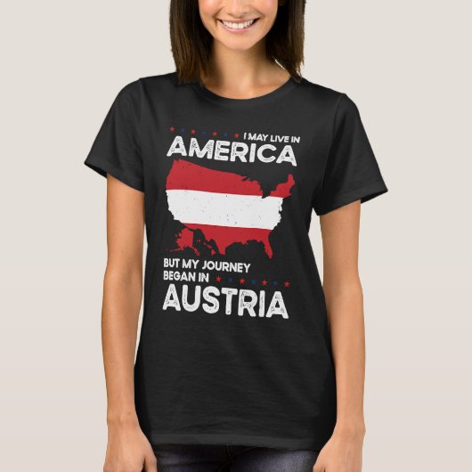 Born Austrian Austria American USA Citizenship  1 T-shirt (Voorkant)
