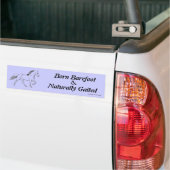 Born Barefoot en natuurlijk opgehaald Bumpersticker (Op Truck)