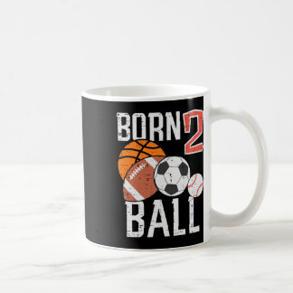 Born Basketball Football 2nd Birthday Toddler Boy  Koffiemok