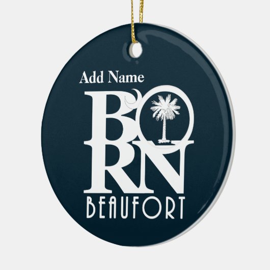 BORN Beaufort South Carolina  Keramisch Ornament (Links)