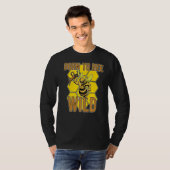 Born Bee Wild Yellow Insect Farmland Honeybee Hone T-shirt (Voorkant volledig)