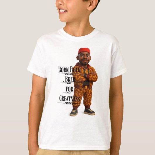 Born Bold Bred for Greatness,Afro modern,3d T-shirt (Voorkant)