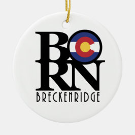 BORN Breckenridge CO Keramisch Ornament