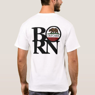 BORN California (Afdruk achterzijde) T-shirt
