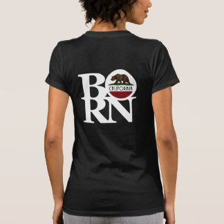 BORN California T-shirt
