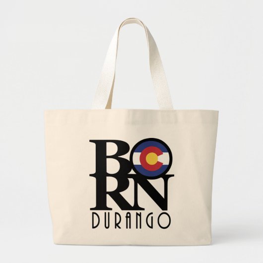 BORN Durango Colorado Grote Tote Bag (Voorkant)