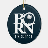 BORN Florence, South Carolina Ceramic Ornament (Links)