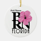 BORN Florida Pink Hibiscus Custom Ornament (Voorkant)