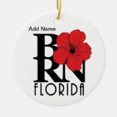 BORN Florida Red Hibiscus Custom Keramisch Ornament (Voorkant)