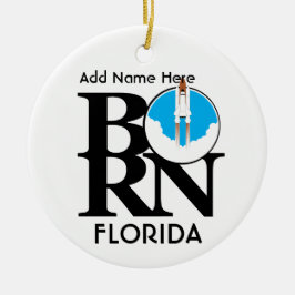 BORN Florida Shuttle Keramisch Ornament