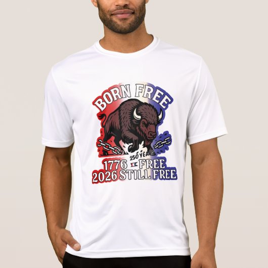 Born Free American Bison Shirt - 250 jaar gratis (Voorkant)