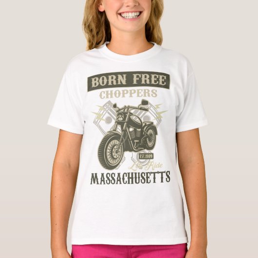 Born Free Choppers Motorcycle Massachusetts T-shirt (Voorkant)