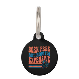Born Free, maar nu ben ik duur 4 juli Matchi Huisdierpenning
