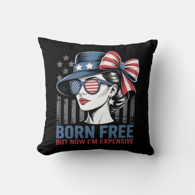 Born Free, maar nu ben ik een dure Amerikaanse vla Kussen (Voorkant)