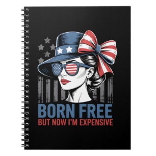 Born Free, maar nu ben ik een dure Amerikaanse vla Notitieboek