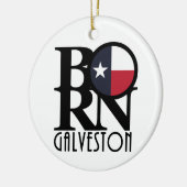 BORN Galveston Texas Keramisch Ornament (Links)