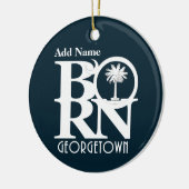 BORN Georgetown SC  Ornament (Links)