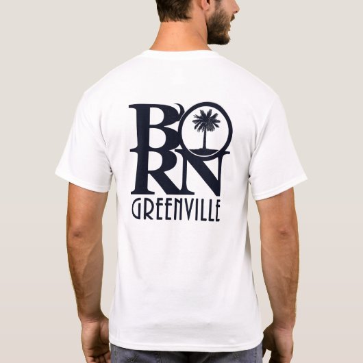 BORN Greenville SC (back print) T-shirt (Achterkant)
