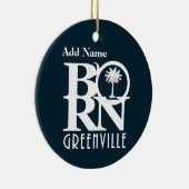 BORN Greenville South Carolina Keramisch Ornament (Rechts)