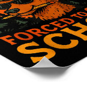 Born Hunt Forced Go To School Kid Boy Camo Deer Hu Poster (Hoek)