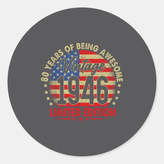 Born In 1946 Limited Edition 80th Birthday 80 Year Ronde Sticker (Voorkant)