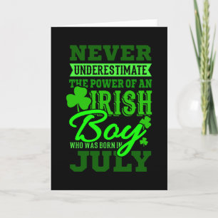BORN IN JULY Birthday Irish Boy Mannen Dad Kaart