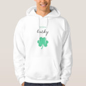 "BORN LUCKY SHAMROCK" HOODIE. HOODIE (Voorkant)