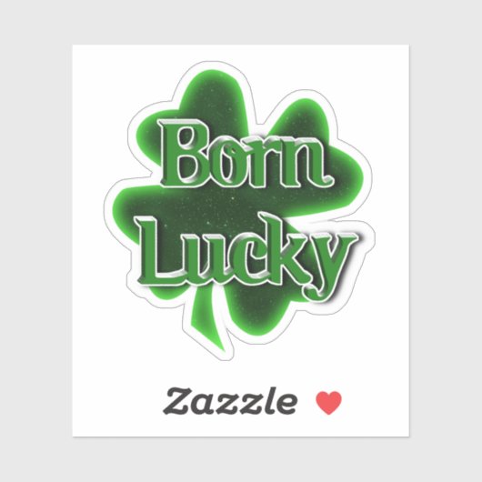 Born Lucky St. Patrick's Day Sticker (Vel)