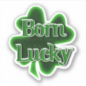 Born Lucky St. Patrick's Day Sticker (Voorkant)