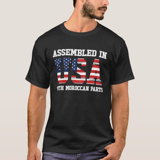 Born Moroccan Morocco American USA Citizenship  2 T-shirt (Voorkant)
