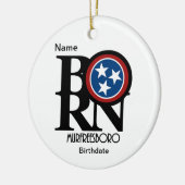 BORN Murfreesboro, Tennessee  Keramisch Ornament (Links)