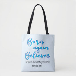 Born Opnieuw Believer Tote Bag