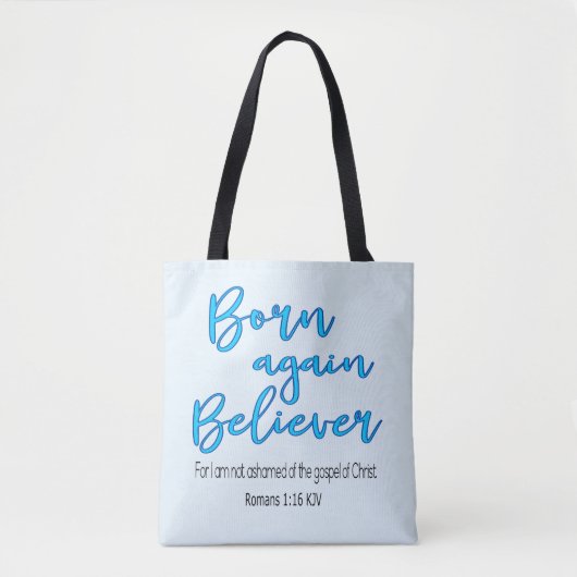 Born Opnieuw Believer Tote Bag (Voorkant)