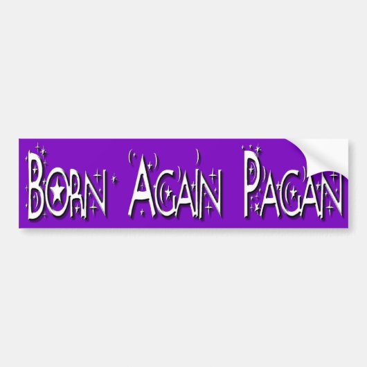 Born Opnieuw Pagan Bumpersticker (Voorkant)
