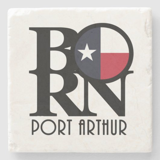 BORN Port Arthur Texas Stenen Onderzetter (Voorkant)
