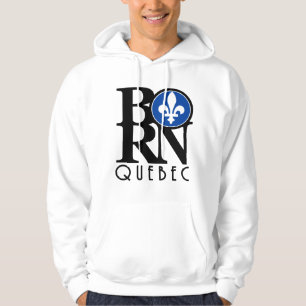 BORN Quebec (voorafdruk) Hoodie
