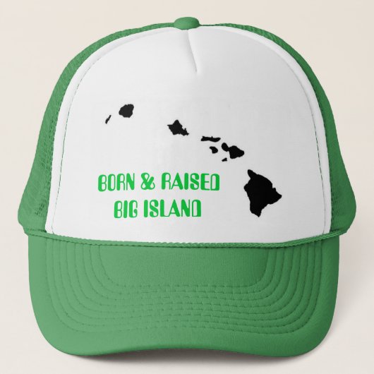BORN & RAISED BIG ISLAND TRUCKER PET (Voorkant)