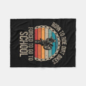 Born Ride Dirt Bikes Forced School Funny Motocross Fleece Deken (Voorkant (Horizontaal))