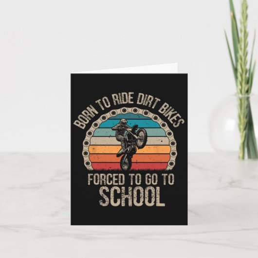Born Ride Dirt Bikes Forced School Funny Motocross Kaart (Voorkant)