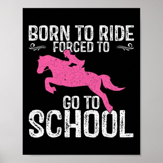 Born Ride Horseback Riding Lover Terug naar SC Poster (Voorkant)