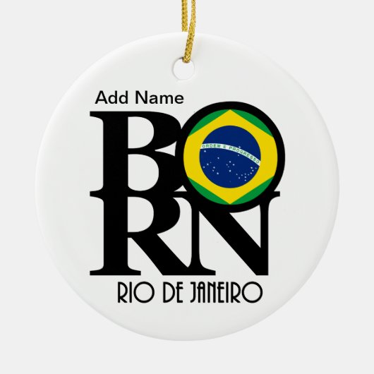 BORN Rio de Janeiro  Keramisch Ornament (Voorkant)