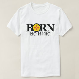 BORN Rio Rancho T-shirt