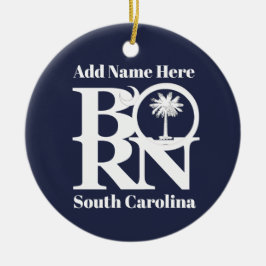 BORN South Carolina Keramisch Ornament