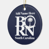 BORN South Carolina Keramisch Ornament (Links)